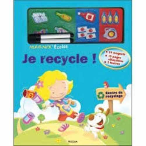 JE RECYCLE ! Magnix écolos