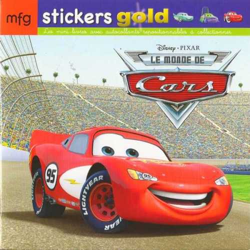 Stickers Gold Le Monde de Cars