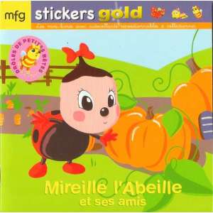 Stickers Gold Drôles de Petites Bêtes Mireille l'Abeille et ses amis