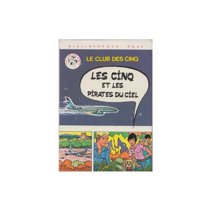 LE CLUB DES CINQ - Les cinq et les pirates du ciel