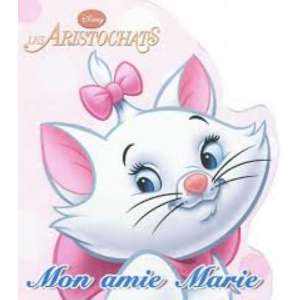 LES ARISTOCHATS  : mon amie Marie 