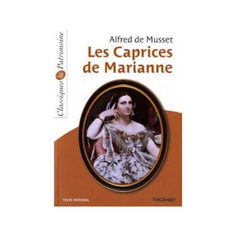 Classiques & patrimoine: LES CAPRICES DE MARIANNE