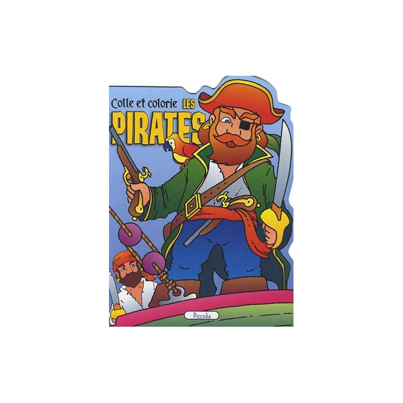 COLLE ET COLORIE : LES PIRATES