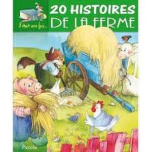 20 HISTOIRES DE LA FERME 