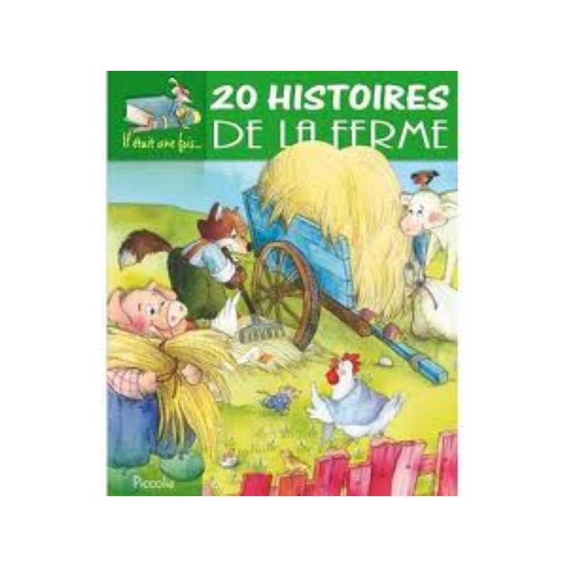 20 HISTOIRES DE LA FERME 