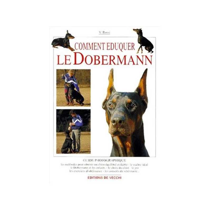 Comment éduquer le dobermann