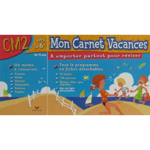 MON CARNET VACANCES cm2 vers la 6e