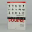  Dictionnaire de la Bourse (Edition 2011)