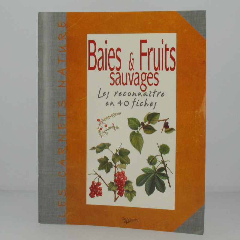 Baies et Fruits sauvages