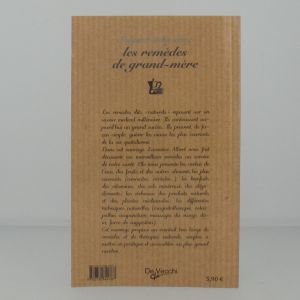 Soignez-vous avec les remèdes de grand-mère