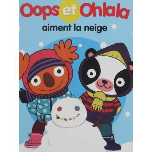 oops et ohlala aiment la neige