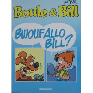 Boule et Bill Bwoufallo Bill?