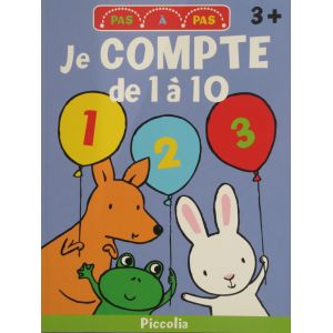 Je compte de 1 à 10 pas à pas 3 ans et plus