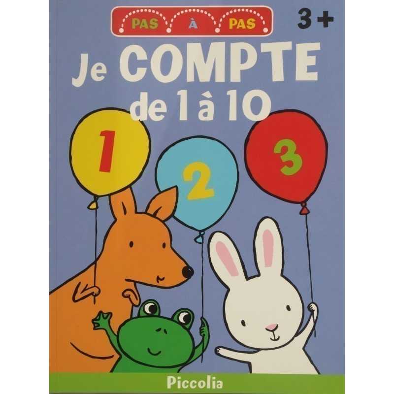 Je compte de 1 à 10 pas à pas 3 ans et plus