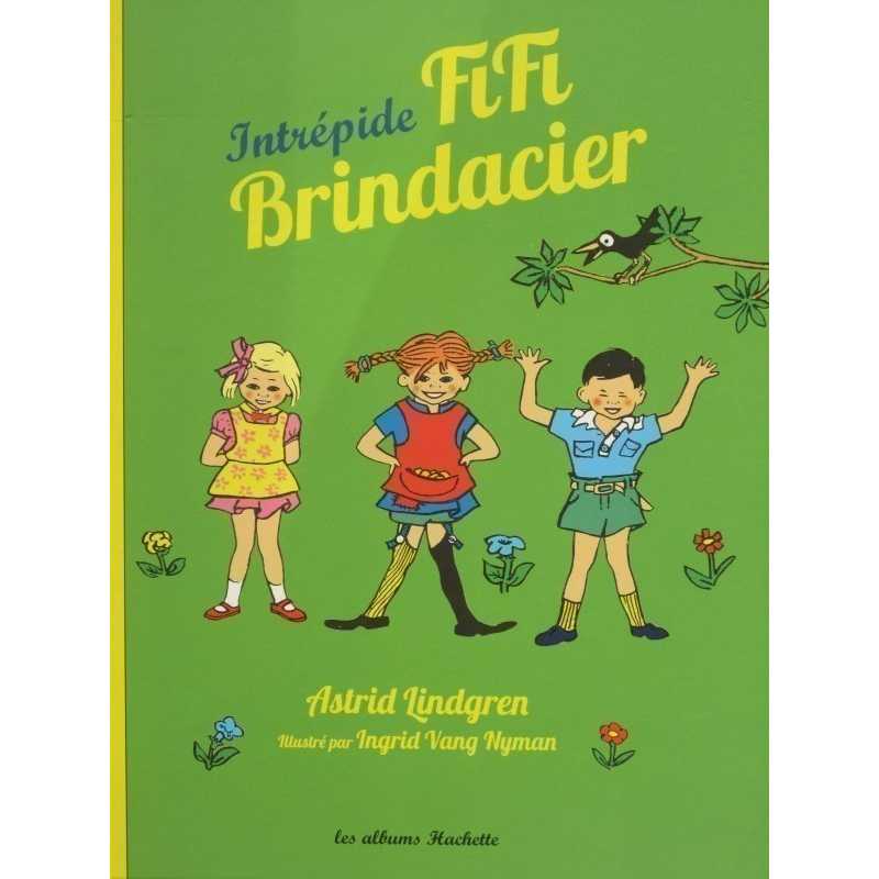 Intrépide Fifi Brindacier 