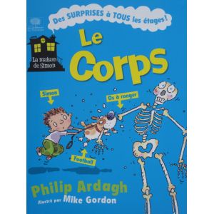 Le corps. Des surprises à tous les étages!