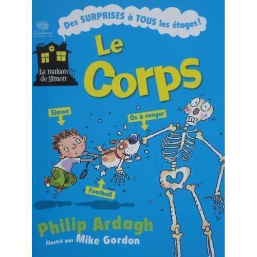 Le corps. Des surprises à tous les étages!