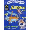 L'espace. Des surprises à tout les étages!