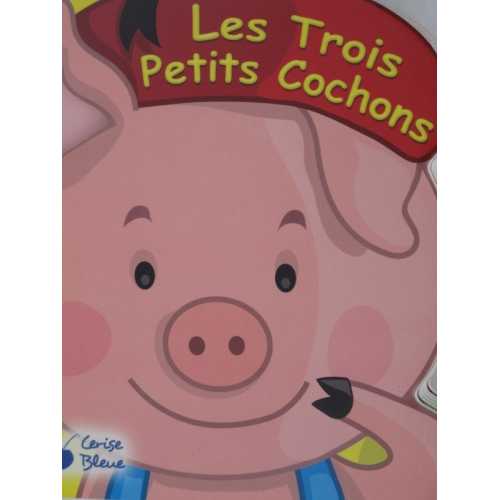 Les trois petits cochons