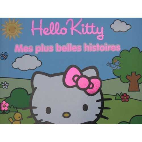 Hello kitty mes plus belles histoires