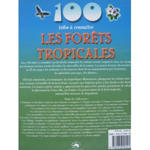 Les forêts tropicales 100 infos à connaître