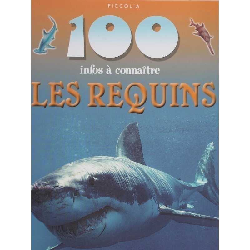 Les requins 100 infos à connaître