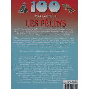 Les félins 100 infos à connaître