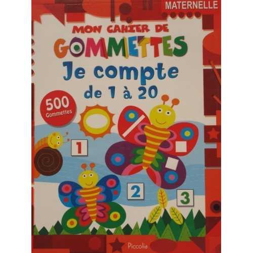 Mon cahier de gommettes je compte  de 1 à 20 500 gommettes