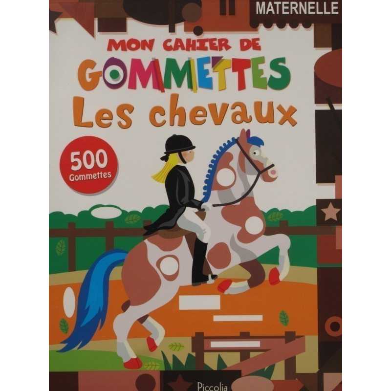 Mon cahier de gommettes les chevaux