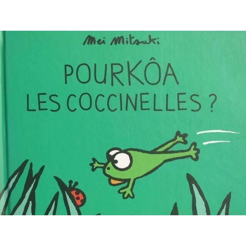 Pourkôa les coccinelles?