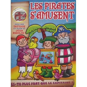 Les pirates s'amusent avec des tattoos et plein de jeux rigolos