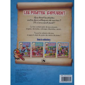 les pirates s'amusent avec des tattoos et plein de jeux rigolos