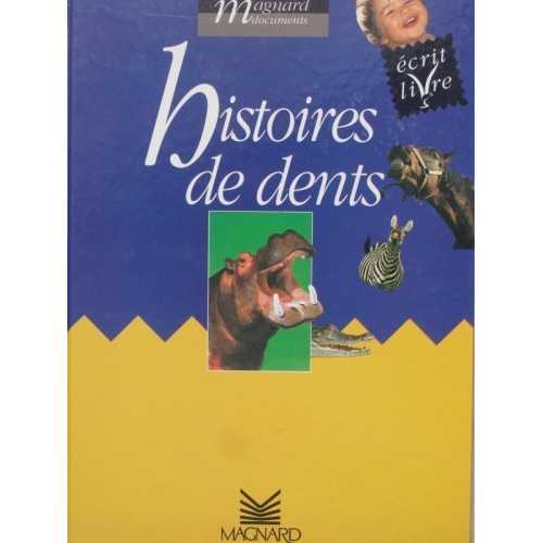 Histoires de dents