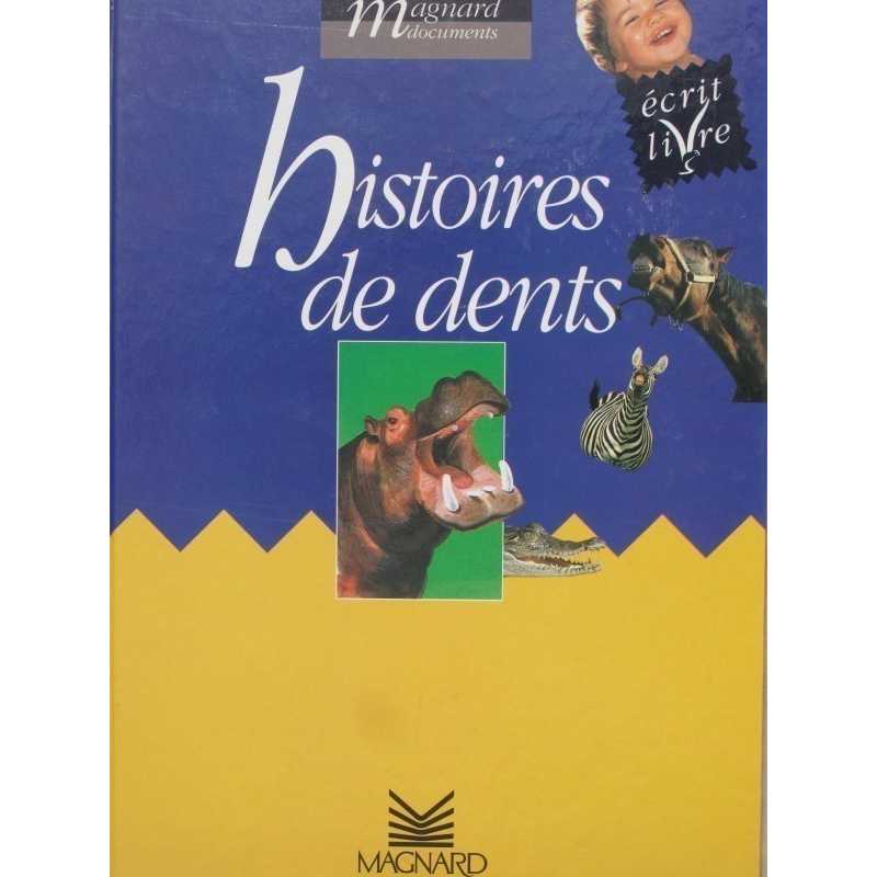 Histoires de dents 