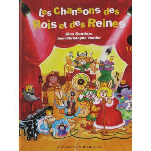 Les chansons des roi et des reines avec cd audio
