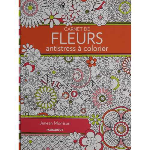 Carnet de fleurs antistress à colorier
