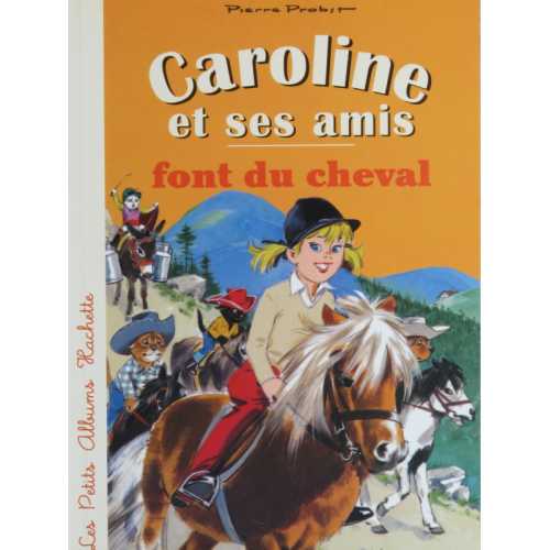 Caroline et ses amis font du cheval