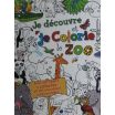 Je découvre et je colorie le zoo