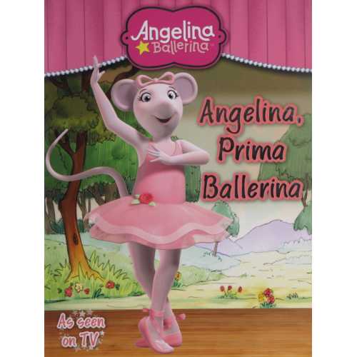 Angelina, Prima Ballerina