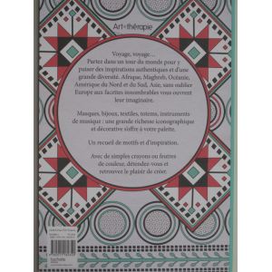 Art thérapie éthnique 100 coloriages anti stress.