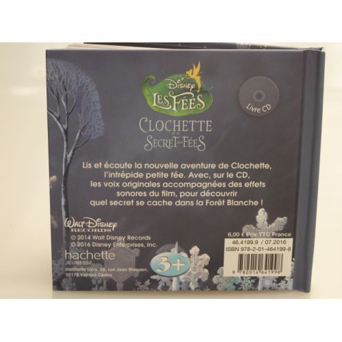 Disney  les fées, Clochette et le  secret des fées. Livre cd.