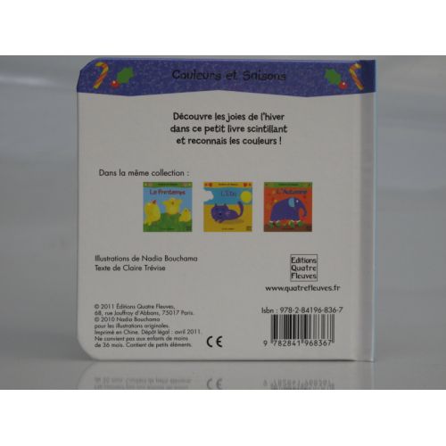 L'hiver. Couleurs  et saisons. Un livre scintillant.