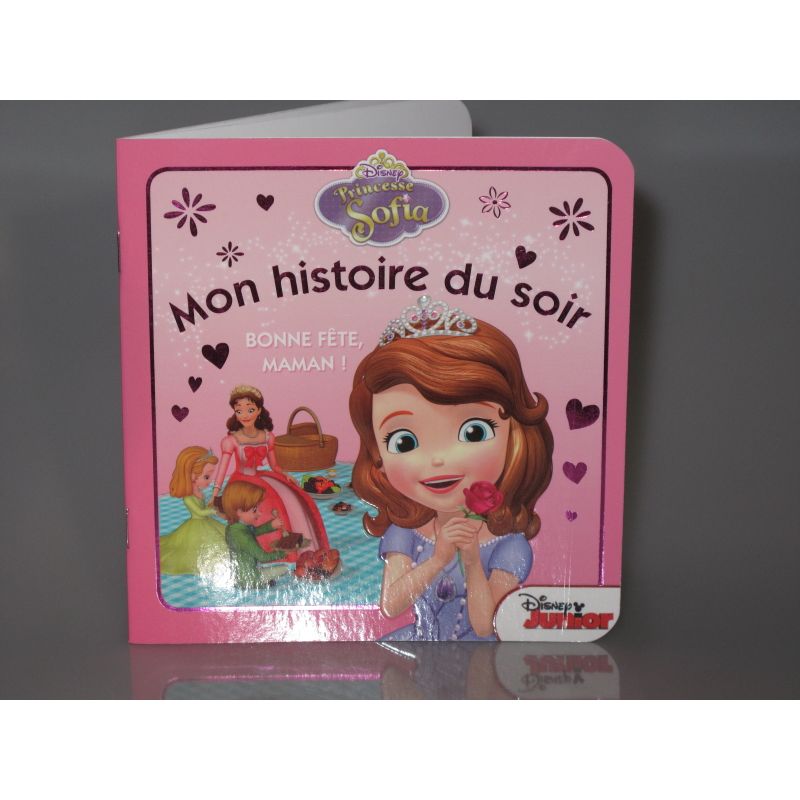 Mon histoire du soir. Disney, princesse Sofia. Bonne fête, maman! - LIVRES  et STICKERS