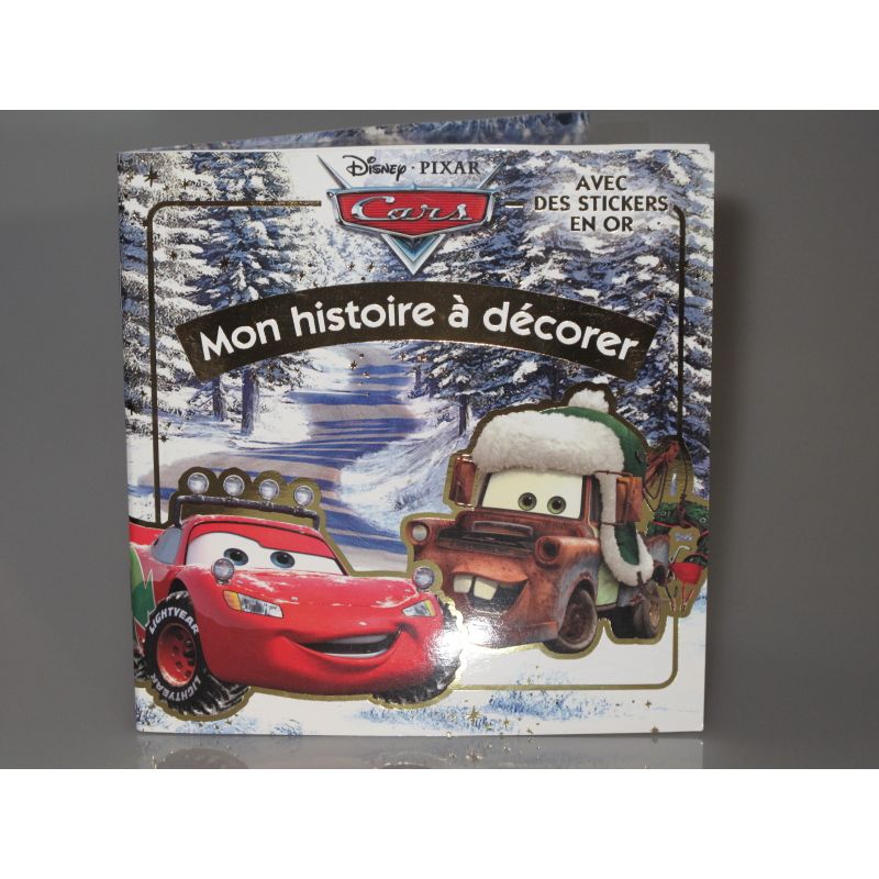 Mon histoire à décorer. Disney pixar Cars avec des stickers en or.