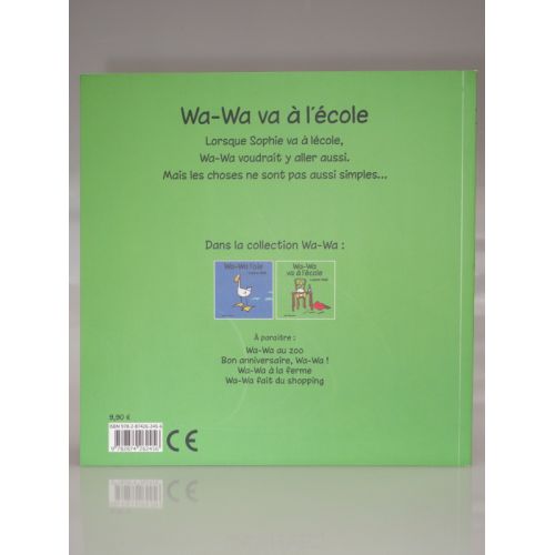 Wa-Wa va &agrave; l'&eacute;cole. Laura Wall. Alice Jeunesse.