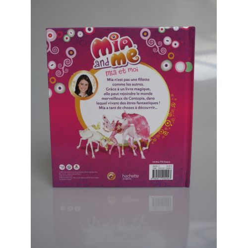 Mia and me, Mia et moi. Bienvenue à Centopia.