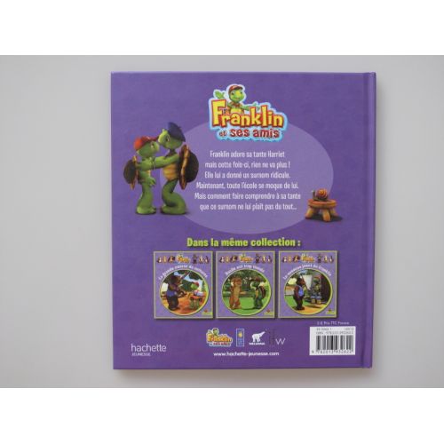 Franklin et ses amis. Un drôle de surnom.