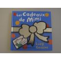 Les cadeaux de Mimi. Lucy Cousins.