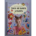 Livre de loisirs créatifs. Dès 6 ans.