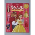 Habille tes princesses Belle. Disney princesses, 6 planches de stickers, des tenues inédites et plein d'accessoires.